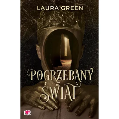 Pakiet Pogrzebany �wiat. Tomy 1-2: Pogrzebany �wiat, Serce w ogniu