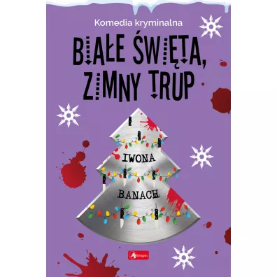 Biae wita, zimny trup - Iwona Banach