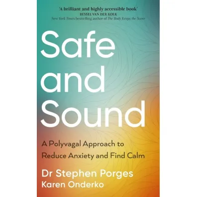 Safe and Sound wer. angielska - Karen Onderko, Stephen Porges