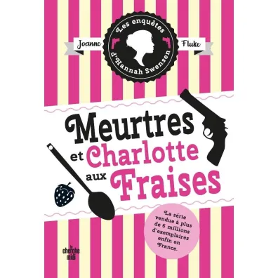 Enquetes d'Hannah Swensen T.2 Meurtres et... - Joanne Fluke