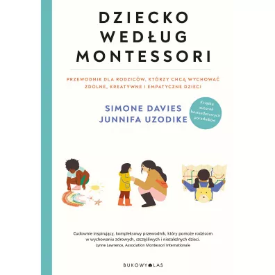 Dziecko wed�ug Montessori - Simone  Davies, Uzodike Junnifa
