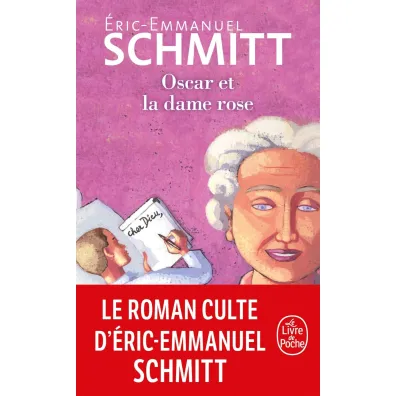 LF Schmitt. Oscar et la dame rose - Eric-Emmanuel Schmitt