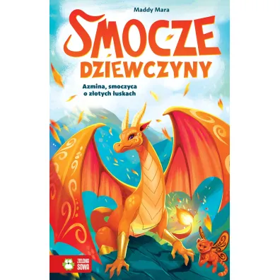 Azmina, smoczyca o z�otych �uskach. Smocze Dziewczyny
