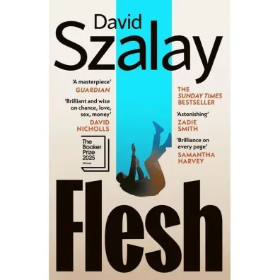 Flesh - David Szalay