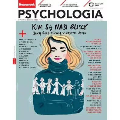 Newsweek Psychologia 1/2024 Kim s� nasi bliscy