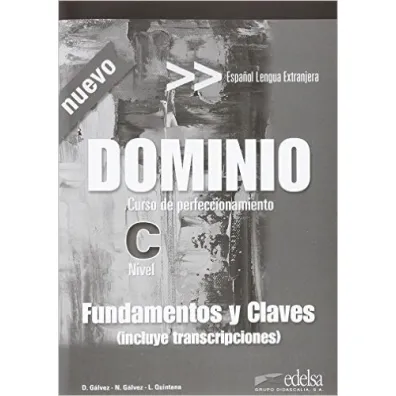 Dominio - fundamentos y claves  /ed. 2016/ - Dolores G�lvez Garc�a, Leonor Quintana Mendoza, Natividad G�lvez Garc�a