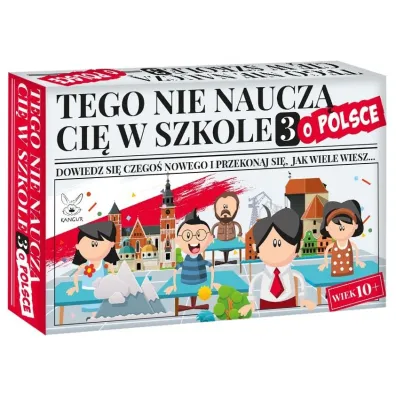 Tego nie naucz� Ci� w szkole 3. O Polsce Kangur