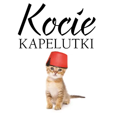 Kocie kapelutki - Scratching Cat