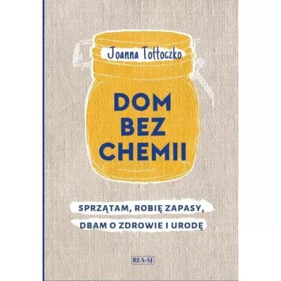 Dom bez chemii - Joanna Tooczko