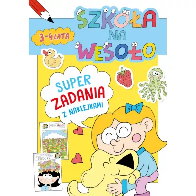 Szkoa na wesoo. Super zadania z naklejkami 3-4..