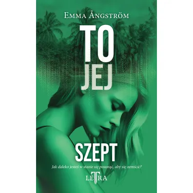 To jej szept. Seria To jej. Tom 3 - Emma Angstr�m