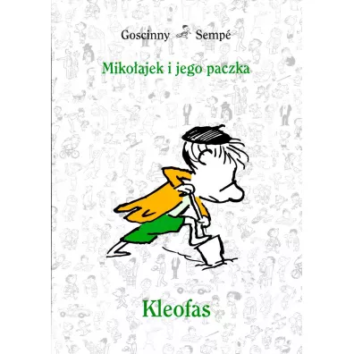 Miko�ajek i jego paczka. Kleofas - Ren� Goscinny, Jean-Jacques Semp�