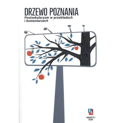 Drzewo poznania - Alina Mitek-Dziemba, Red Piotr  Bogalecki