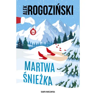 Martwa �nie�ka - Alek Rogozi�ski