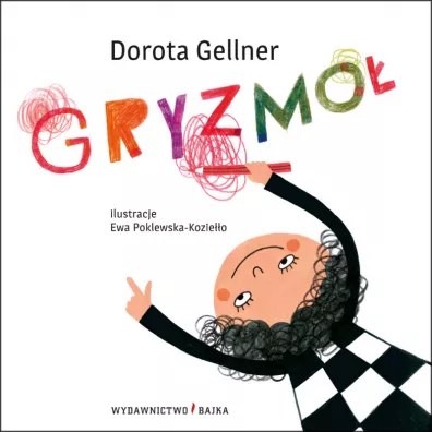 Gryzmo� - Dorota Gellner