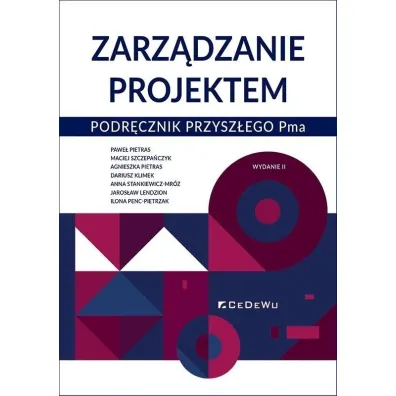 Zarz�dzanie projektem. Podr�cznik przysz�ego Pma - Maciej Mitr�ga
