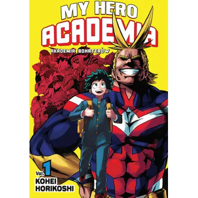 My Hero Academia - Akademia bohater�w. Tom 1 - Kohei Horikoshi