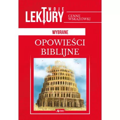Opowie�ci biblijne. Twoje lektury