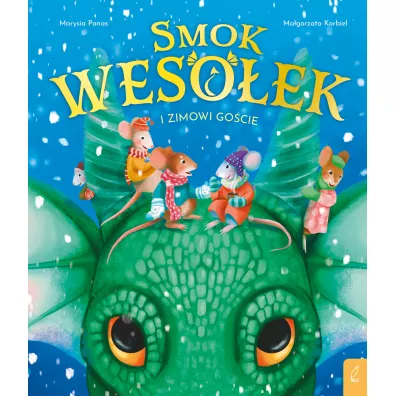 Smok Weso�ek i zimowi go�cie - Ma�gorzata Korbiel, Marysia Panas