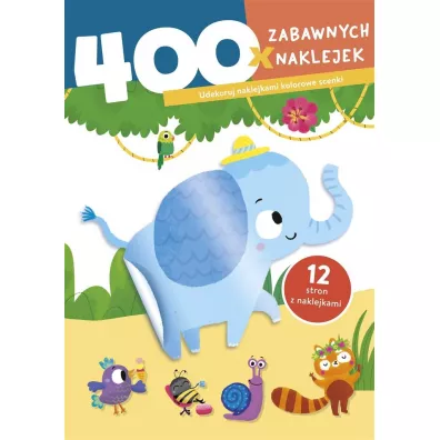 S�onik. 400 zabawnych naklejek