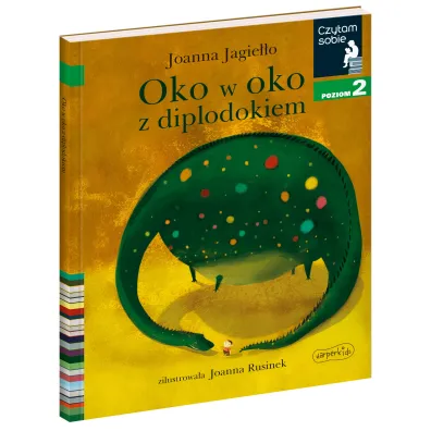 Oko w oko z diplodokiem. Czytam sobie. Poziom 2