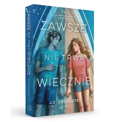 Zawsze nie trwa wiecznie