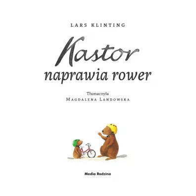Kastor naprawia rower