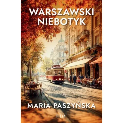 Warszawski niebotyk - Maria Paszy�ska