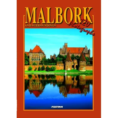 Malbork album 120 fotografii - wersja angielska (OM) - Mieczys�aw Haftka