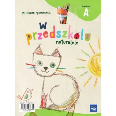 W przedszkolu naturalnie. Poziom A. Pakiet. Trzylatek