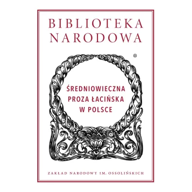 �redniowieczna proza �aci�ska w Polsce
