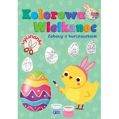 Zabawy z kurczaczkiem. Kolorowa Wielkanoc