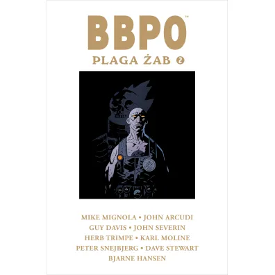 Plaga �ab. BBPO. Tom 2 - Mike Mignola