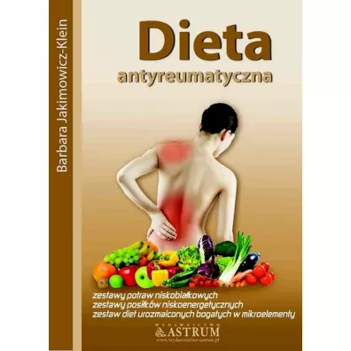 Dieta Antyreumatyczna - Barbara Jakimowicz-Klein