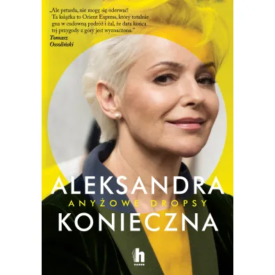 Any�owe dropsy - Aleksandra Konieczna