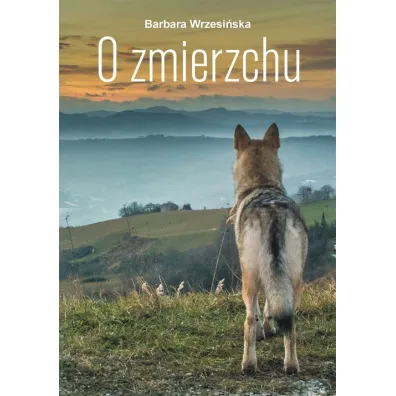 O zmierzchu - Barbara Wrzesi�ska