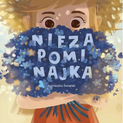 Niezapominajka - Agnieszka �wi�tek