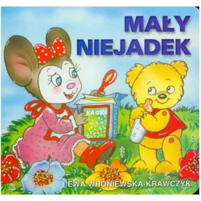 Klasyka wierszyka. Ma�y niejadek - Ewa Wroniewska-Krawczyk