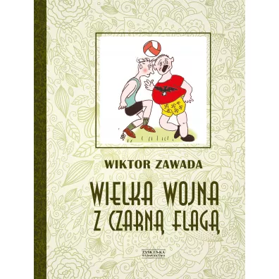 Wielka Wojna Z Czarn� Flag� - Wiktor Zawada