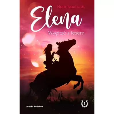 Wygra� z losem. Elena. Tom 1 - Nele Neuhaus