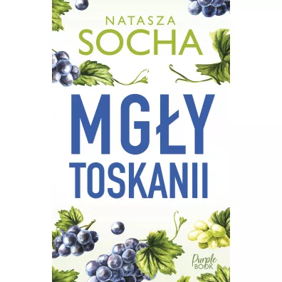 Mgy Toskanii - Natasza Socha