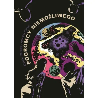 Pogromcy Niemo�liwego - Gorbut Aleksiej, Aleksiej Wo�kow