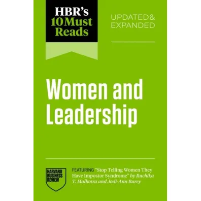 HBR`s 10 Must Reads on Women and Leadership