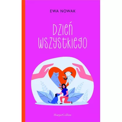 Dzie wszystkiego - Ewa Nowak