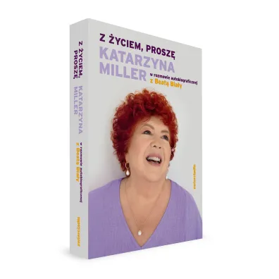 Z �yciem, prosz�