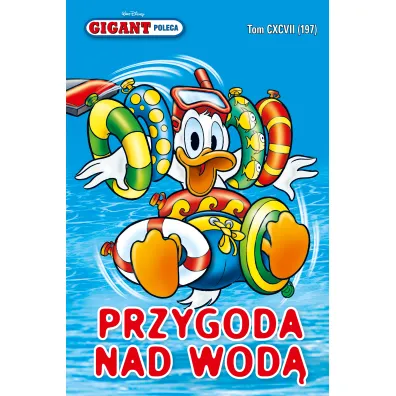Przygoda nad wod�. Gigant poleca. Tom 7/2016