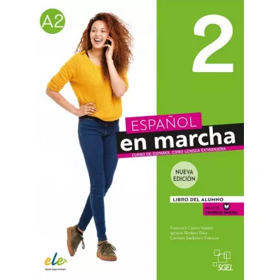 Espanol en marcha. Nueva edicion 2. Libro del alumno - Carmen Sardinero Francos, Francisca Castro Viudez, Ignacio Rodero Diez