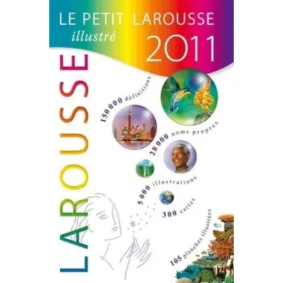 Petit Larousse illustre 2011