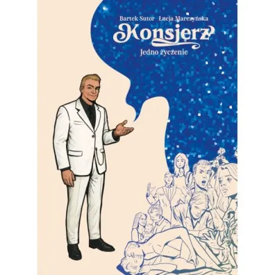 Konsjer�. Jedno �yczenie - Bartek  Sutor, �ucja  Marczy�ska