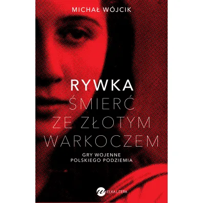 Rywka. �mier� ze z�otym warkoczem - Micha� W�jcik